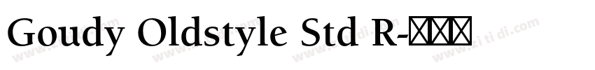 Goudy Oldstyle Std R字体转换